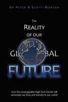 The Reality of Our Global Future