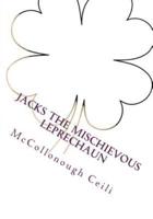 Jacks The Mischievous Leprechaun