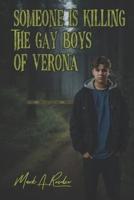 Someone Is Killing the Gay Boys of Verona
