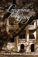 Longview Legacy