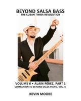 Beyond Salsa Bass