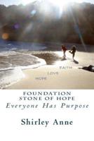Foundation Stone of Hope