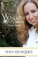 Wisdom Prophetic