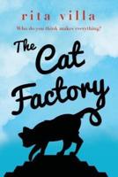 The Cat Factory