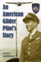 An American Glider Pilot's Story