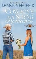 The Cowboy's Spring Romance