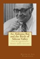 An Alabama Boy and the Birth of Silicon Valley