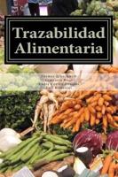 Trazabilidad Alimentaria / Food Traceability