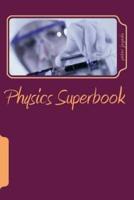 Physics Superbook