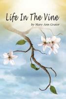 Life in the Vine