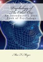 Psychology of the Other-One