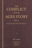 The Conflict of the Ages Story, Vol. I.