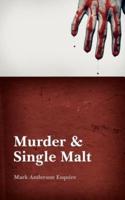 Murder & Single Malt
