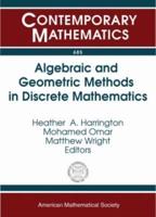 Algebraic and Geometric Methods in Discrete Mathematics