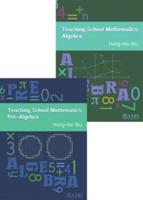 Teaching School Mathematics. From Pre-Algebra to Algebra