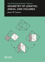 Geometry of Lengths, Areas, and Volumes