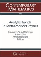 Analytic Trends in Mathematical Physics