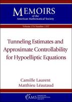 Tunneling Estimates and Approximate Controllability for Hypoelliptic Equations