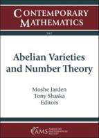 Abelian Varieties and Number Theory