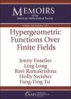 Hypergeometric Functions Over Finite Fields