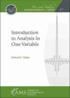 Introduction to Analysis in One Variable