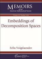 Embeddings of Decomposition Spaces