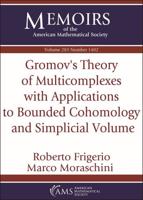 Gromov's Theory of Multicomplexes With Applications to Bounded Cohomology and Simplicial Volume