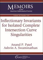 Inflectionary Invariants for Isolated Complete Intersection Curve Singularities