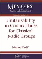 Unitarizability in Corank Three for Classical $P$-Adic Groups