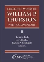 Collected Works of William P. Thurston With Commentary. Volume 2