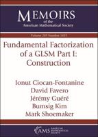 Fundamental Factorization of a GLSM Part I: Construction