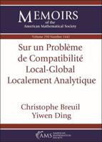 Sur Un Probleme De Compatibilite Local-Global Localement Analytique (English/French Edition)