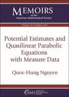 Potential Estimates and Quasilinear Parabolic Equations With Measure Data