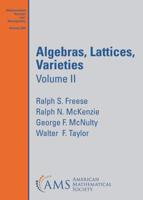 Algebras, Lattices, Varieties. Volume II