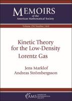 Kinetic Theory for the Low-Density Lorentz Gas