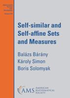 Self-Similar and Self-Affine Sets and Measures
