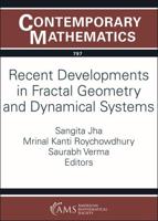 Recent Developments in Fractal Geometry and Dynamical Systems