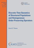 Discrete-Time Dynamics of Structured Populations and Homogeneous Order-Preserving Operators