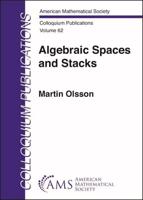 Algebraic Spaces and Stacks