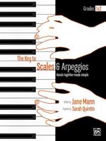 The Key to Scales and Arpeggios Gr 1-2 (2Nd Ed.)