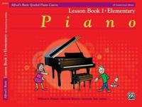 Alfred's Basic Graded Piano Course Lesson, Bk 1