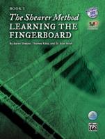 The Shearer Method -- Learning the Fingerboard, Bk 3