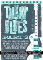 Guitar World -- Talkin' Blues, Part 3