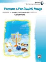 Famous & Fun Jewish Songs, Bk 2