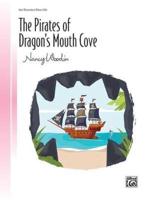 The Pirates of Dragon's Mouth Cove