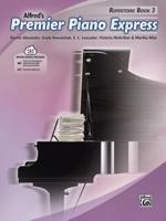 Premier Piano Express -- Repertoire, Bk 3