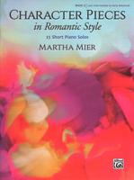 Character Pieces in Romantic Style, Bk 3