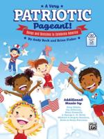 A Very Patriotic Pageant!