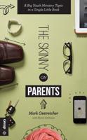 The Skinny on Parents