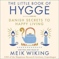 The Little Book of Hygge Lib/E